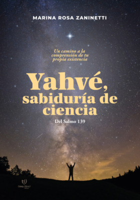 Yahvé, sabiduría de ciencia