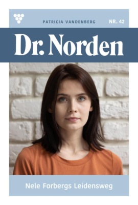 Nele Forbergs Leidensweg