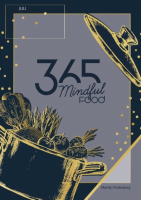 365 Mindful Food Juni