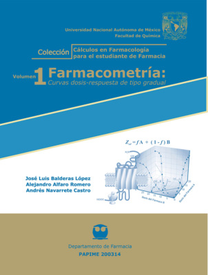 Farmacometría:Curvas dosis-respuesta de tipo gradual. Volumen 1