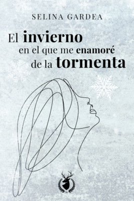 El invierno en el que me enamoré de la tormenta