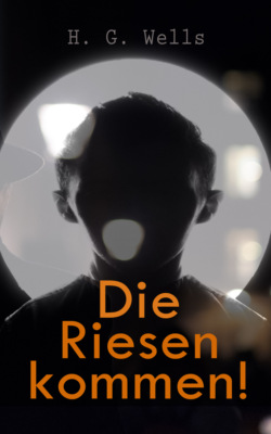 Die Riesen kommen!