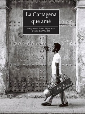 La Cartagena que amé