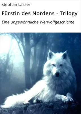 Fürstin des Nordens - Trilogy