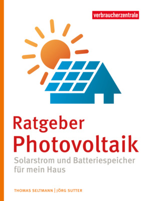 Ratgeber Photovoltaik