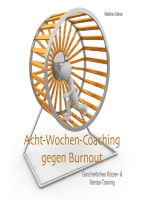 Acht-Wochen-Coaching gegen Burnout