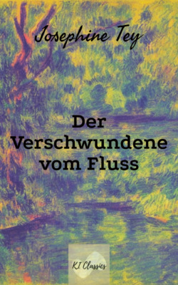 Der Verschwundene vom Fluss