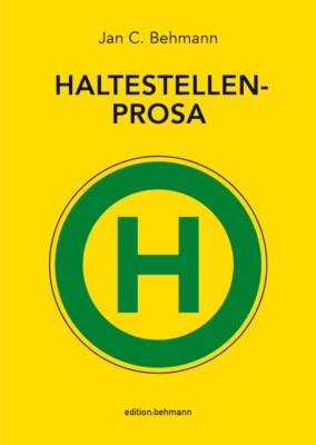 Haltestellenprosa