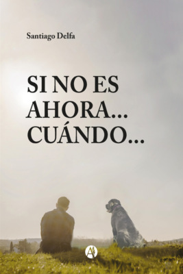 Si no es ahora... cuándo...