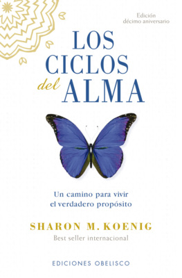 Los ciclos del alma - Edición décimo aniversario