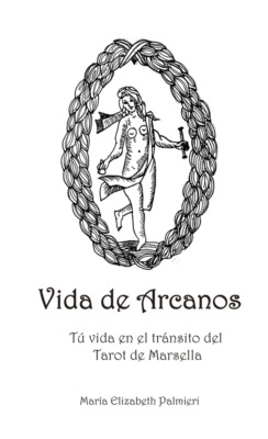 Vida de Arcanos