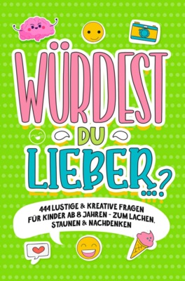 "Würdest du lieber …?"
