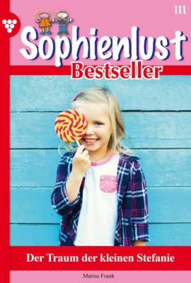 Der Traum der kleinen Stefanie