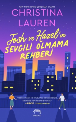 Josh ve hazel'ın sevgili olmama rehberi