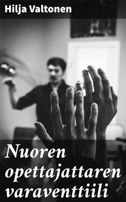 Nuoren opettajattaren varaventtiili