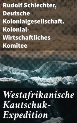 Westafrikanische Kautschuk-Expedition