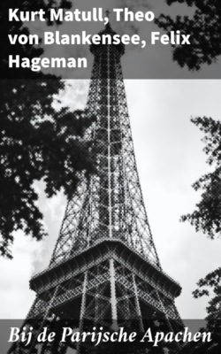 Bij de Parijsche Apachen