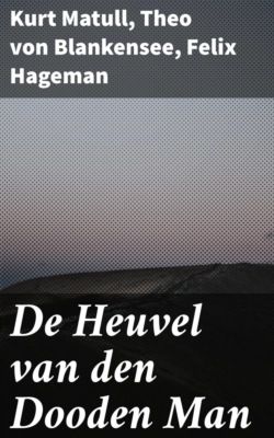 De Heuvel van den Dooden Man