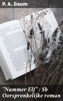 "Nummer Elf" : Oorspronkelijke roman