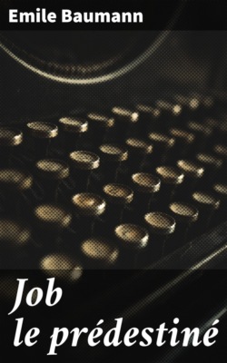 Job le prédestiné