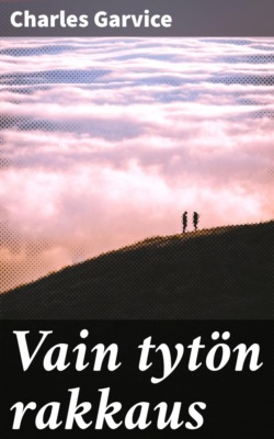 Vain tytön rakkaus