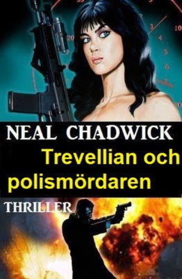 Trevellian och polismördaren: Thriller