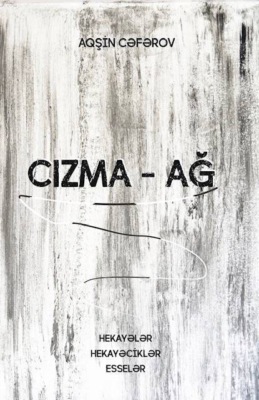 CIZMA – AĞ
