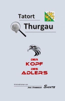 Tatort Thurgau