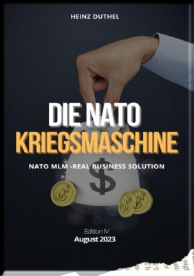 DIE NATO KRIEGSMASCHINE  GIPFELSTÜRMERIN DER SCHEINHEILIGKEIT