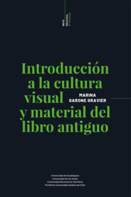 Introducción a la cultura visual y material del libro antiguo