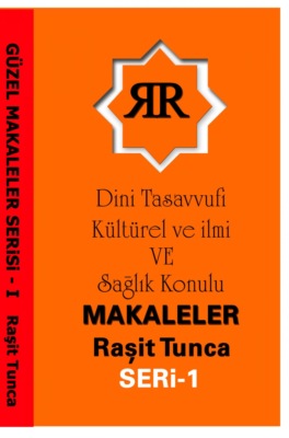 Güzel Makaleler Serisi - I