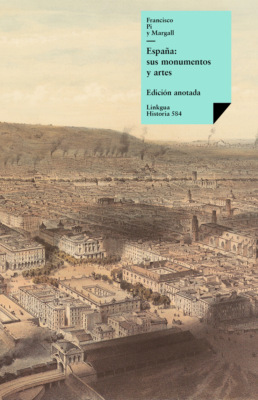 España: sus monumentos y artes, su naturaleza e historia