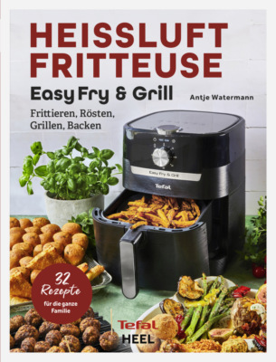 Heißluftfritteuse Easy Fry & Grill
