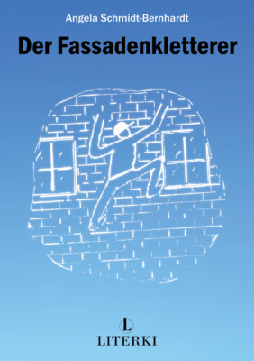 Der Fassadenkletterer