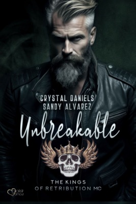 Kings of Retribution MC: Unbreakable