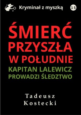 Śmierć przyszła w południe