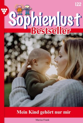 Mein Kind gehört nur mir