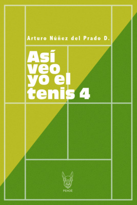 Así veo yo el tenis 4
