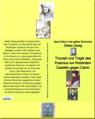 Triumph und Tragik des Erasmus von Rotterdam  – Band 246 in der  gelben Buchreihe – bei Jürgen Ruszkowski