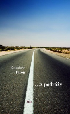 ... z podróży