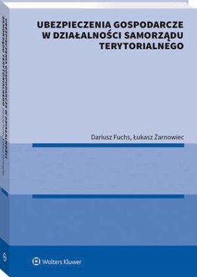 Ubezpieczenia gospodarcze w działalności samorządu terytorialnego