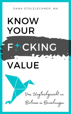 Know Your F*cking Value