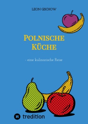 Polnische Küche