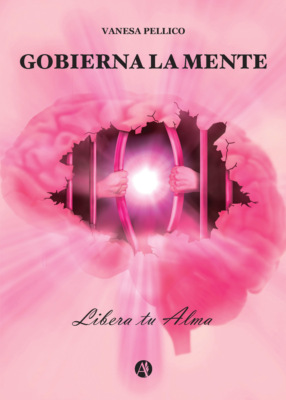 Gobierna la Mente - Libera tu Alma