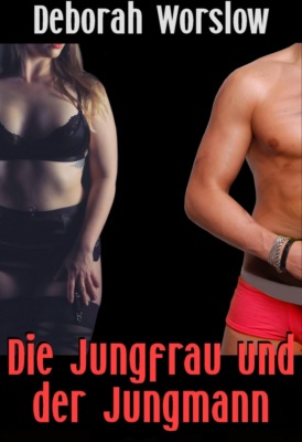Die Jungfrau und der Jungmann