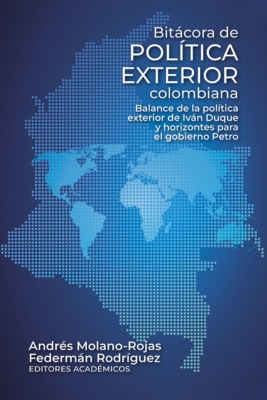 Bitácora de política exterior colombiana
