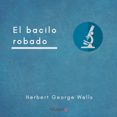 El bacilo robado