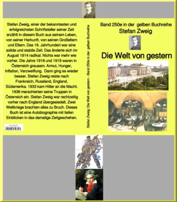 Die Welt von gestern – Band 250 in der  gelben Buchreihe – bei Jürgen Ruszkowski