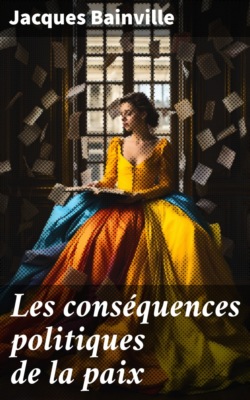 Les conséquences politiques de la paix