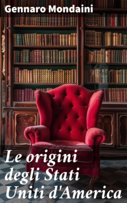 Le origini degli Stati Uniti d'America